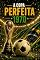 Livro A COPA PERFEITA: 1970 (AS COPAS QUE O BRASIL VENCEU Livro 3)