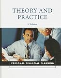 Personal Financial Planning Theory & Practice, Michael A. Dalton, James F Dalton, 1427769907