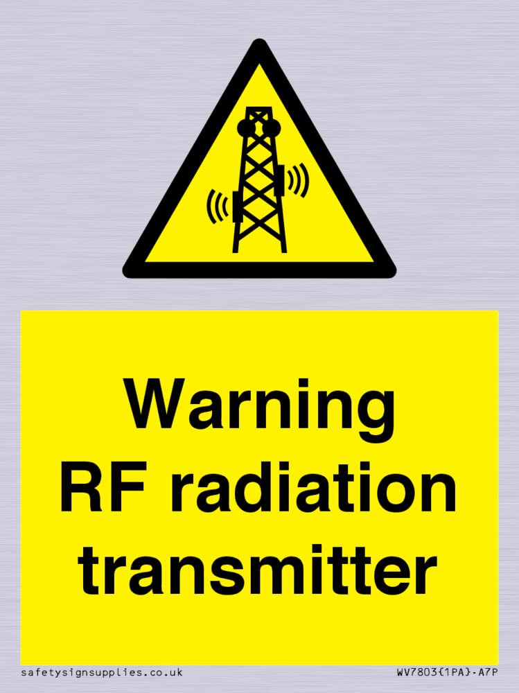Warning RF radiation transmitter Sign - 75x100mm - A7P