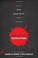 Red Letter Revolution: What If Jesus Really Meant What He Said?