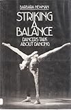 Striking a Balance: Dancing Talk About Dancing by