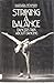 Striking a Balance: Dancing Talk About Dancing by