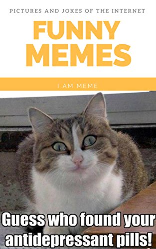 FUNNY MEMES Pictures And Jokes Of The Internet: Funny Memes 2017 Memes Free, Cool New Books, Jokes Best Memes 2017, Funny Jokes, Comedy, Joke Books, Internet ... Humor, Terrific LOL (The Jokes) (I m MEMES)