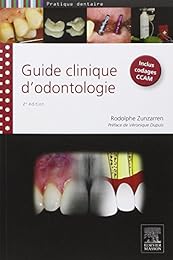 Guide clinique d'odontologie