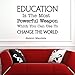 N.SunForest Educational Motivational Vinyl Wall Quotes - Education is The Most Powerful Weapon Inspirational Removable Wall Decals Study Wall Decor Art