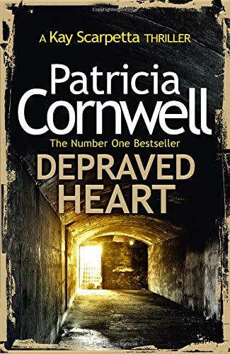 Depraved Heart (Kay Scarpetta 23) Hardcover – 22 Oct. 2015