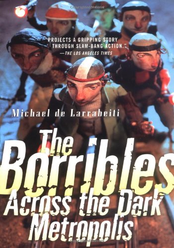 The Borribles: Across the Dark Metropolis