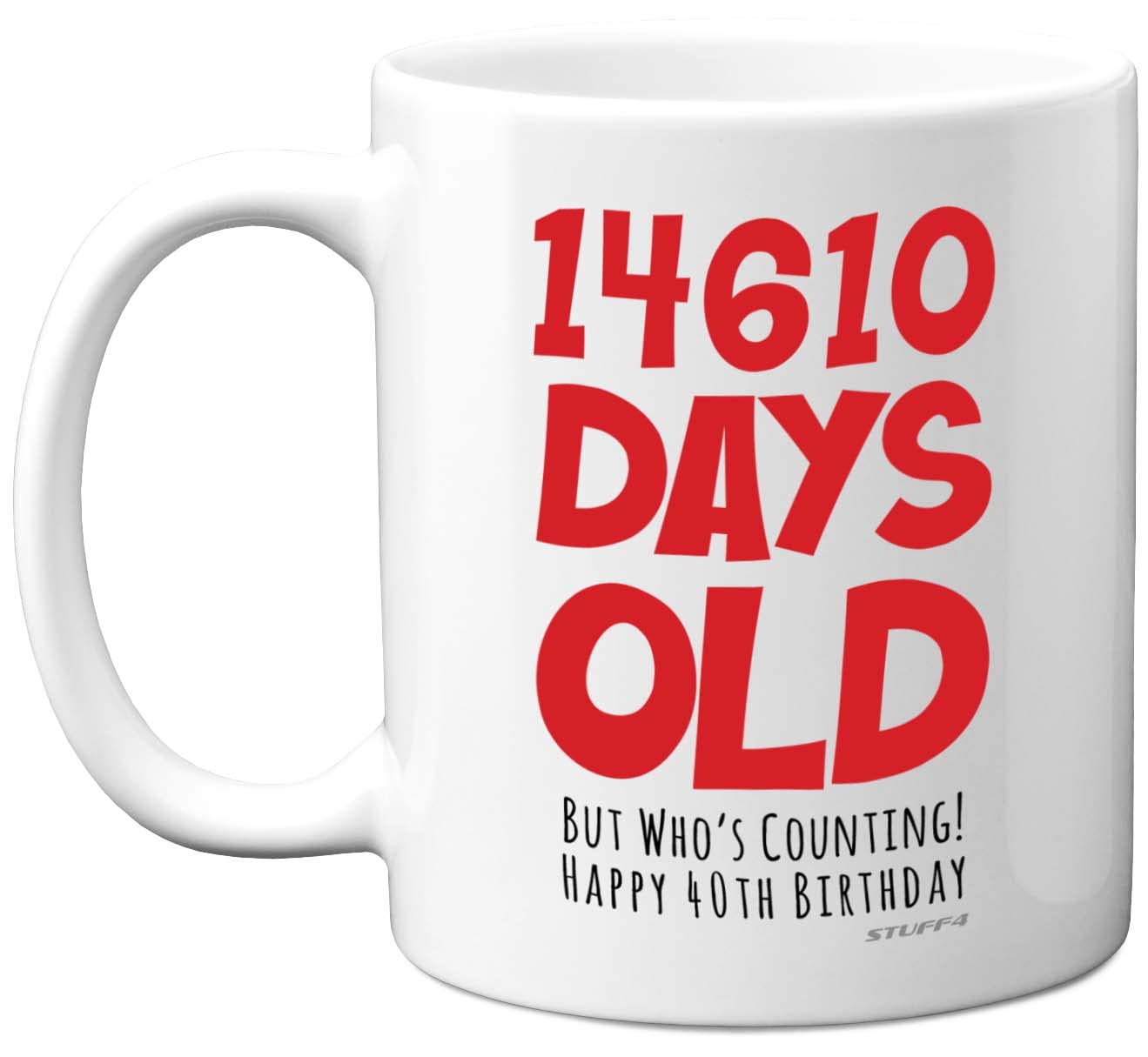 40th Birthday Mug Gift for Men Women Him Her - 14610 Days Old - Funny Adult Forty Fortieth Happy Birthday Present for Brother Dad Mum Uncle Auntie Friend, 11oz Ceramic Dishwasher Safe Coffee Mugs