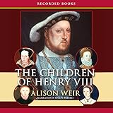 The Children of Henry VIII