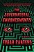 The Supernatural Enhancements