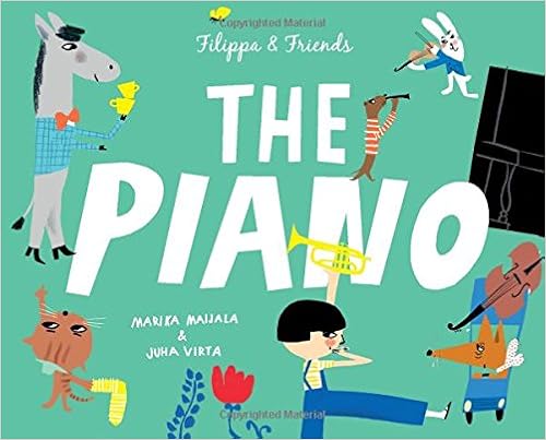 The Piano (Filippa & Friends) by Juha Virta