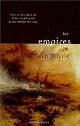 Les  empires de l'Atlantique