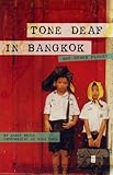 Tone Deaf in Bangkok ( And Other Places)