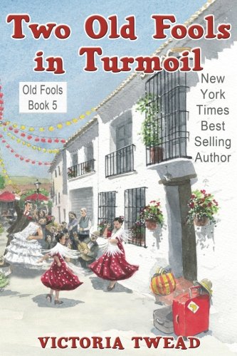 Two Old Fools in Turmoil