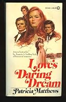 Love's Daring Dream 0523403461 Book Cover