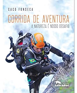 Livro Corrida de Aventura: A Natureza é Nosso Desafio