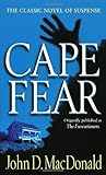"Cape Fear (Formerly Titled the Executioners)" av John D. MacDonald