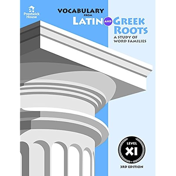 Vocabulary from Latin and Greek Roots: Level VIII: Elizabeth