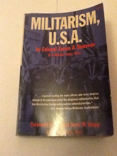 Militarism, U.S.A. 0684717514 Book Cover