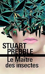 Le  maître des insectes