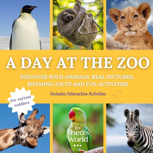 A Day at the Zoo: Learn About Zoo Animals Through Photorealistic Images - For T…