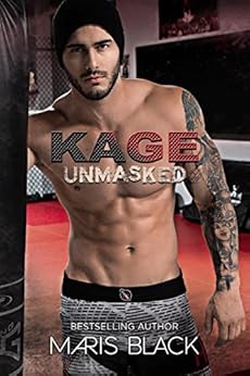 Kage Unmasked Kage Trilogy Book 3 Ebook Maris Black