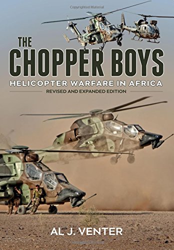 [Free] The Chopper Boys: Helicopter Warfare in Africa<br />[D.O.C]