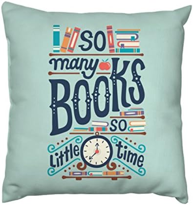 AnFuK So many books so little time Throw Pillowcase Square Pillow Cover 18x18 Inch