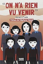 On n'a rien vu venir