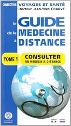Le  guide de la médecine à distance