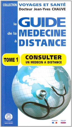 Le  guide de la médecine à distance