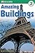 Amazing Buildings (DK Readers, Level 2)