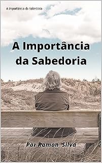 Livro A Importância da Sabedoria