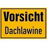 Schild vorsicht dachlawine