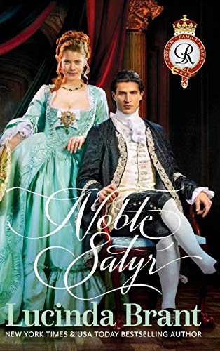 Noble Satyr: A Georgian Historical Romance (Roxton Family Saga)