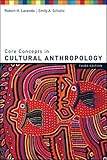 Core Concepts in Cultural Anthropology by