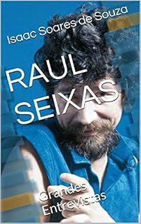 Livro RAUL SEIXAS: Grandes Entrevistas