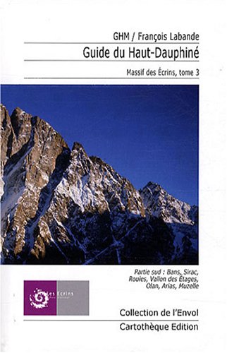Guide du Haut-Dauphiné, Massif des Écrins