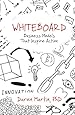 Whiteboard: Business Models That Inspire Action