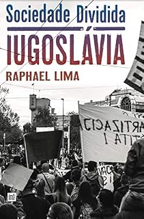 Livro Sociedade Dividida: Iugoslávia