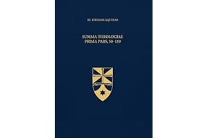 Summa Theologiae Prima Pars, 50-119 (Latin-English Edition): Opera Omnia, Volume 14