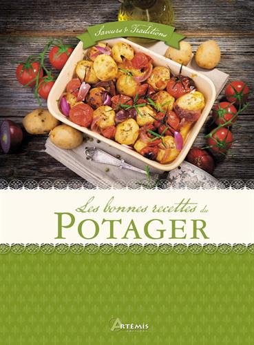 Les  bonnes recettes du potager