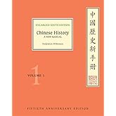 Chinese History: A New Manual, Enlarged Sixth Edition (Fiftieth Anniversary Edition), Volume 1 (Harvard-Yenching Institute Mo