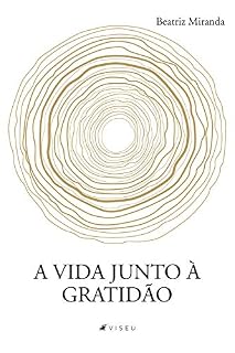 Livro A vida junto à gratidão