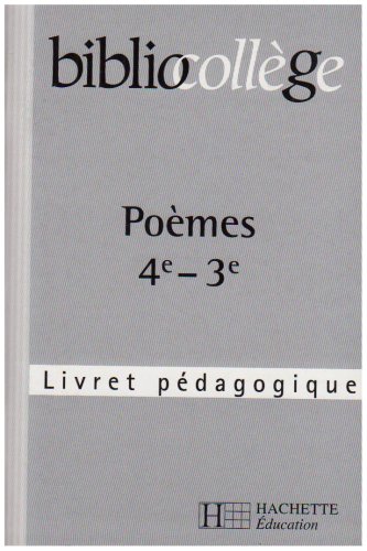 Poèmes, 4e, 3e