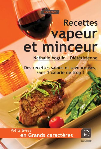 Recettes vapeur et minceur