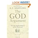 The God Argument: The Case against Religion and for Humanism