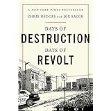 Days of Destruction, Days of Revolt