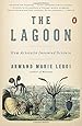 The Lagoon: How Aristotle Invented Science