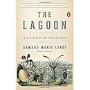 The Lagoon: How Aristotle Invented Science